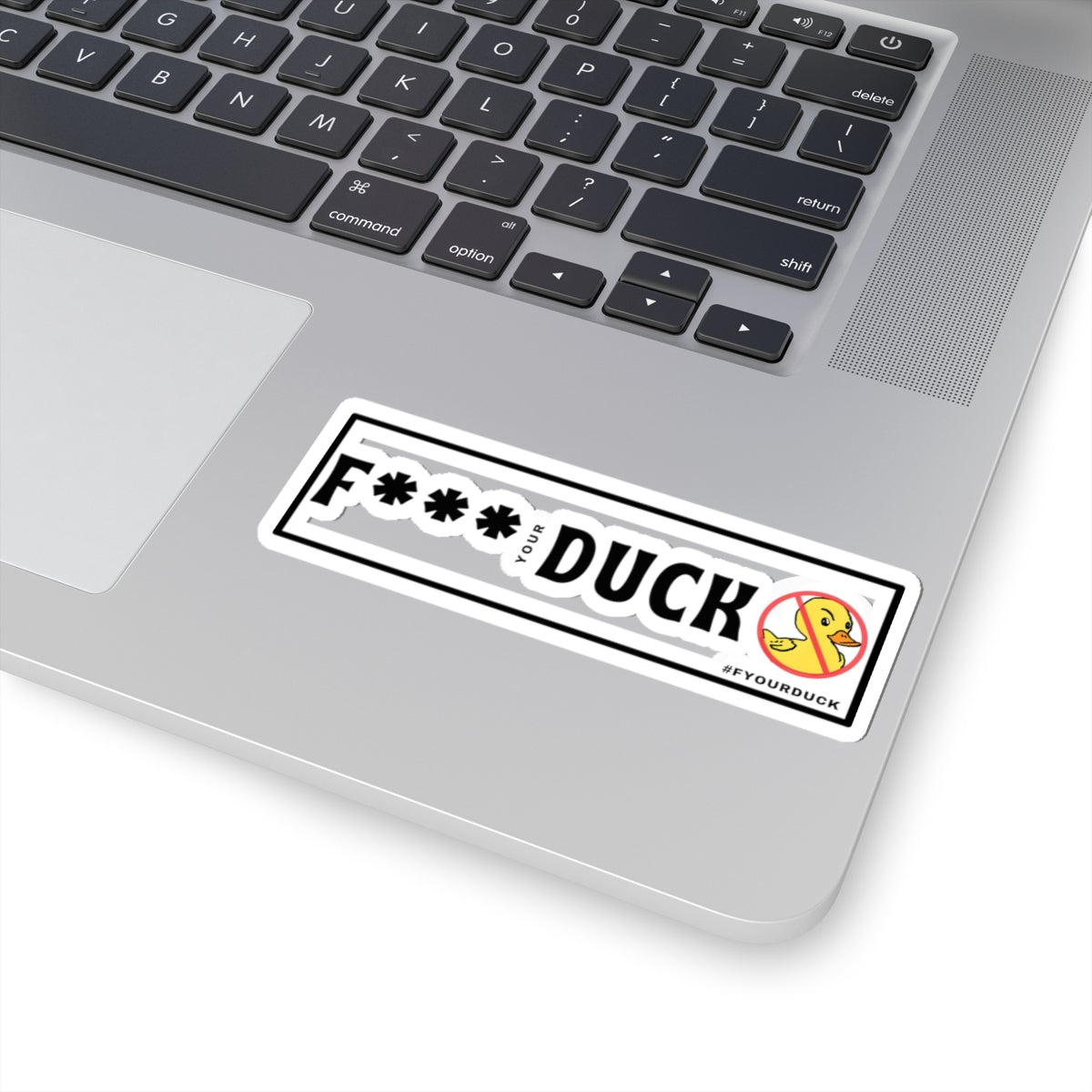 Funny Kiss-Cut Sticker - F*** Your Duck