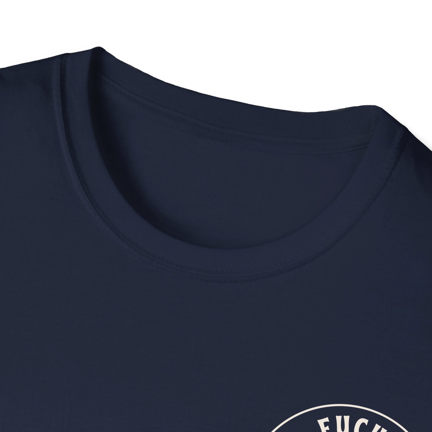 F YOUR DUCK - Unisex Softstyle T-Shirt