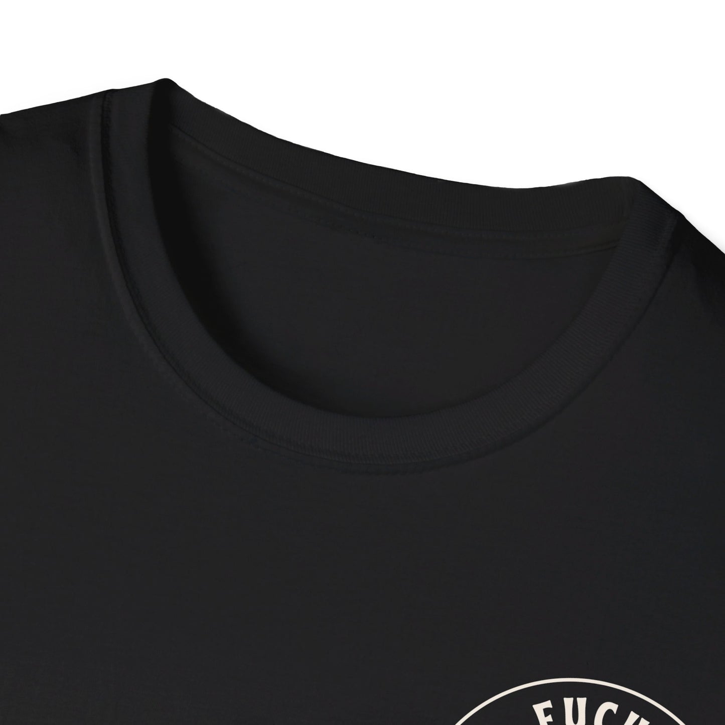 F YOUR DUCK - Unisex Softstyle T-Shirt